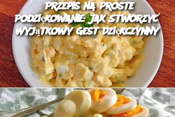 Przepis na Proste Podziękowanie: Jak Stworzyć Wyjątkowy Gest Dziękczynny